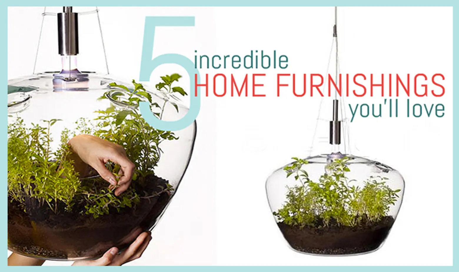 5 Incredible Home Furnishings You’ll Love
