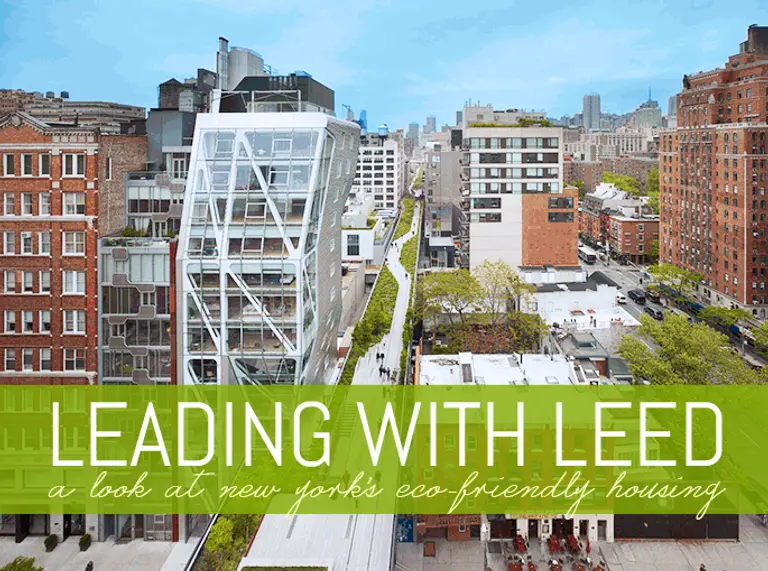 Leading with LEED: A Look at NYC’s Eco-Friendly Housing