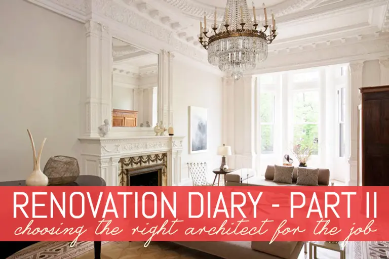 <b>Renovation Diary Part II: Choosing the Right Architect for the Job</b>