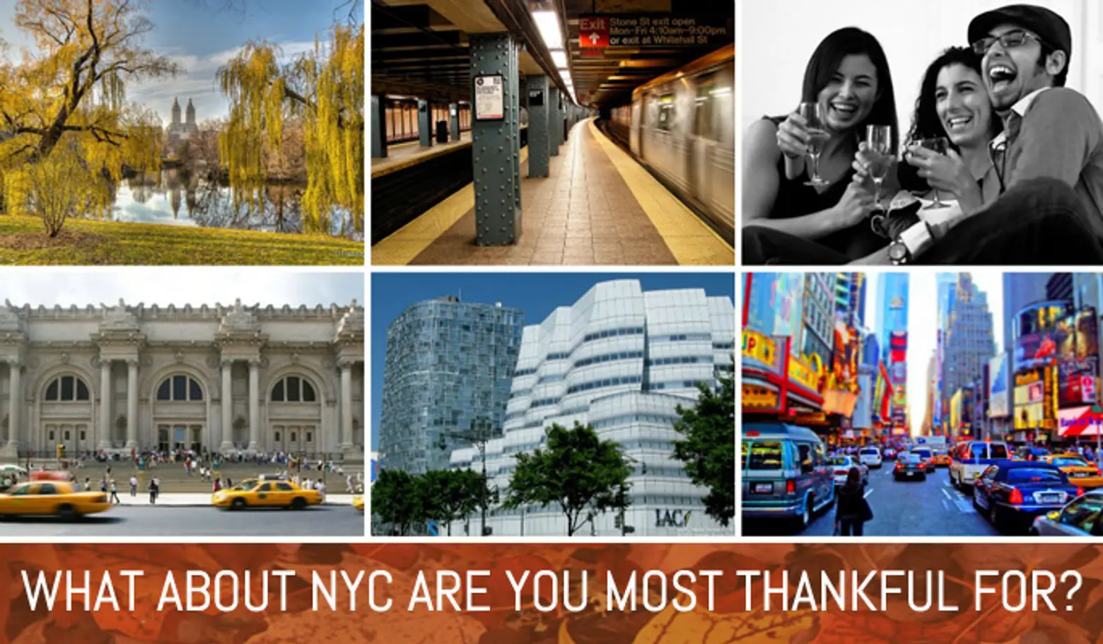 <b>What About NYC Are You Most Thankful For? We Ask 10 New Yorkers</b>