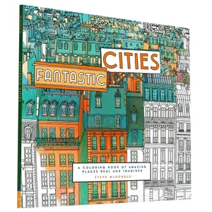 Fantastic Cities, Steve McDonald, adult coloring books