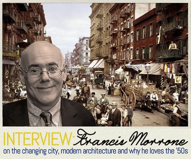 INTERVIEW: Historian Francis Morrone on the Changing City, Modern Architecture and Why He Loves the ’50s