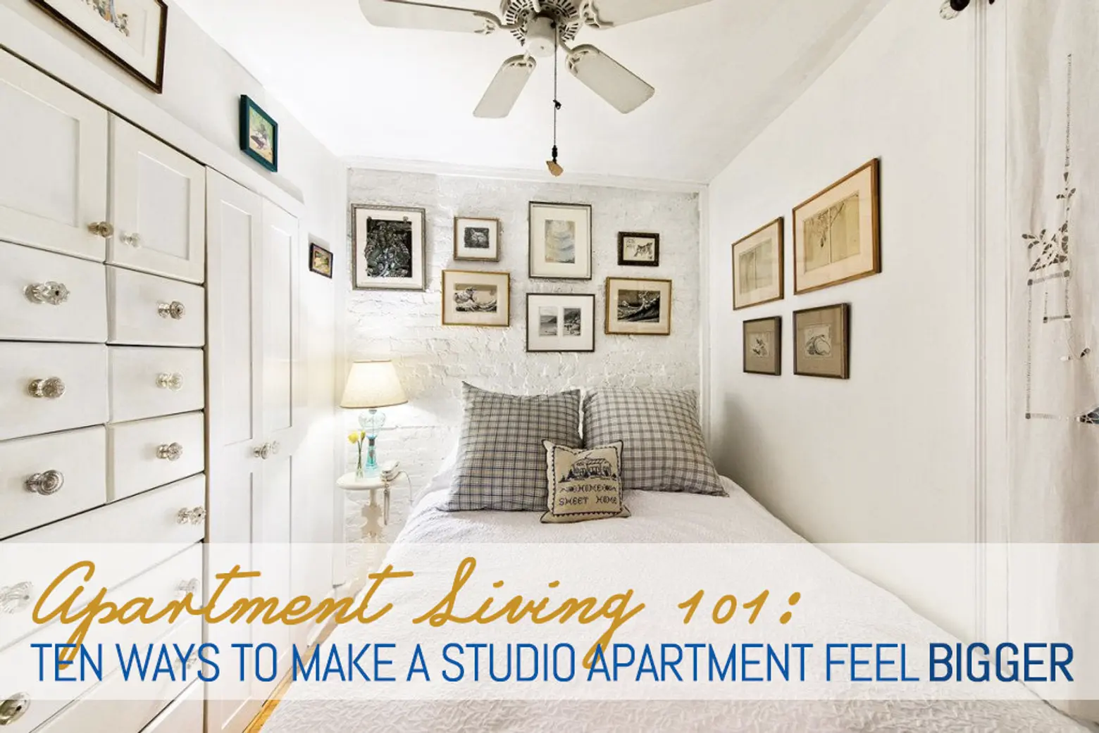 10 ways to make a studio apartment feel bigger