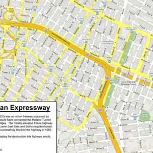 Mid-Manhattan Expressway, Lower Manhattan Expressway, Robert Moses, Unbuilt Highways of NYC, Vanshnookenraggen, Andrew Lynch