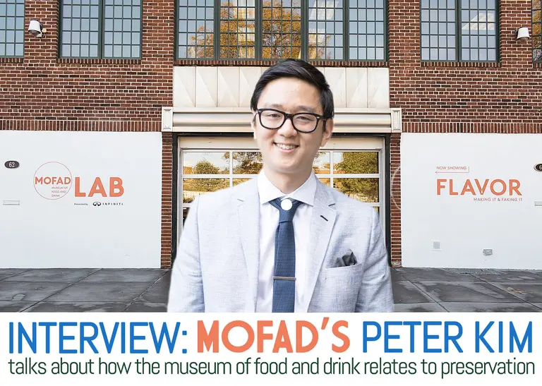 INTERVIEW: The Museum of Food and Drink’s Peter Kim Talks Food and Preservation