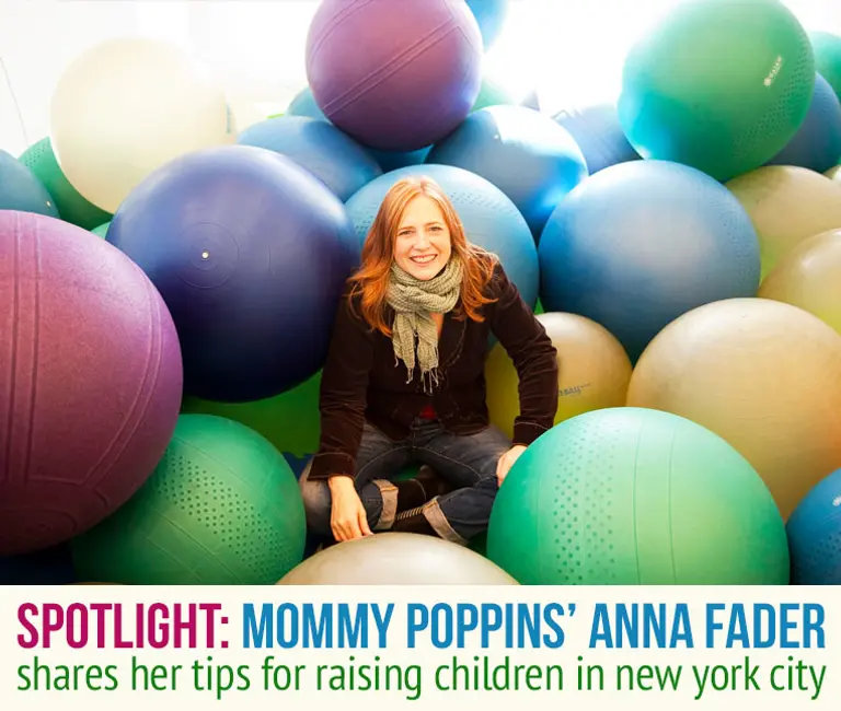 Spotlight: Mommy Poppins’ Anna Fader Shares Tips for Raising Kids in NYC