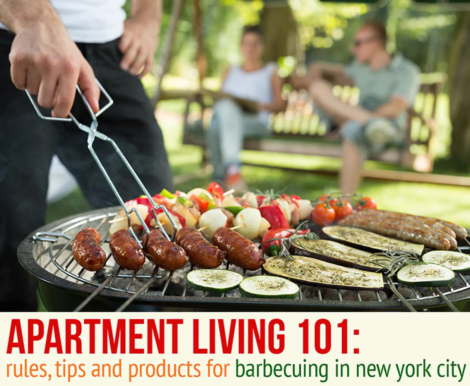 Get Your Grill On: Rules, Tips, and Products for Indoor and Outdoor Barbecuing in NYC
