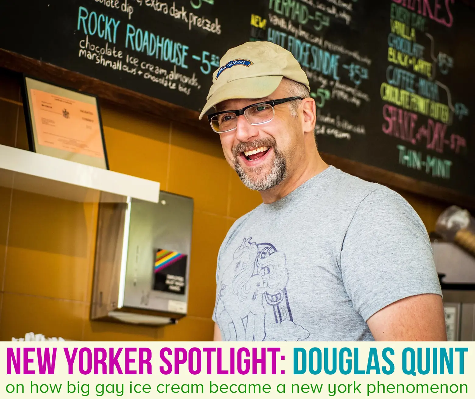 Spotlight: Douglas Quint on How Big Gay Ice Cream Became a New York Foodie Phenomenon