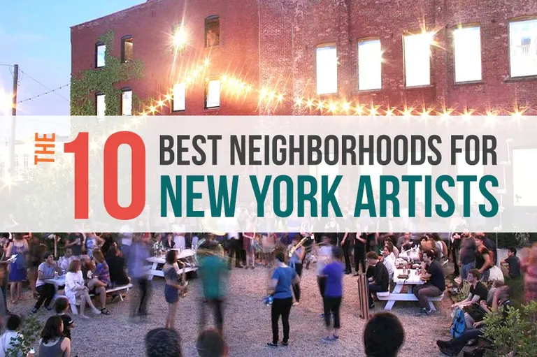 The 10 best neighborhoods for New York City artists