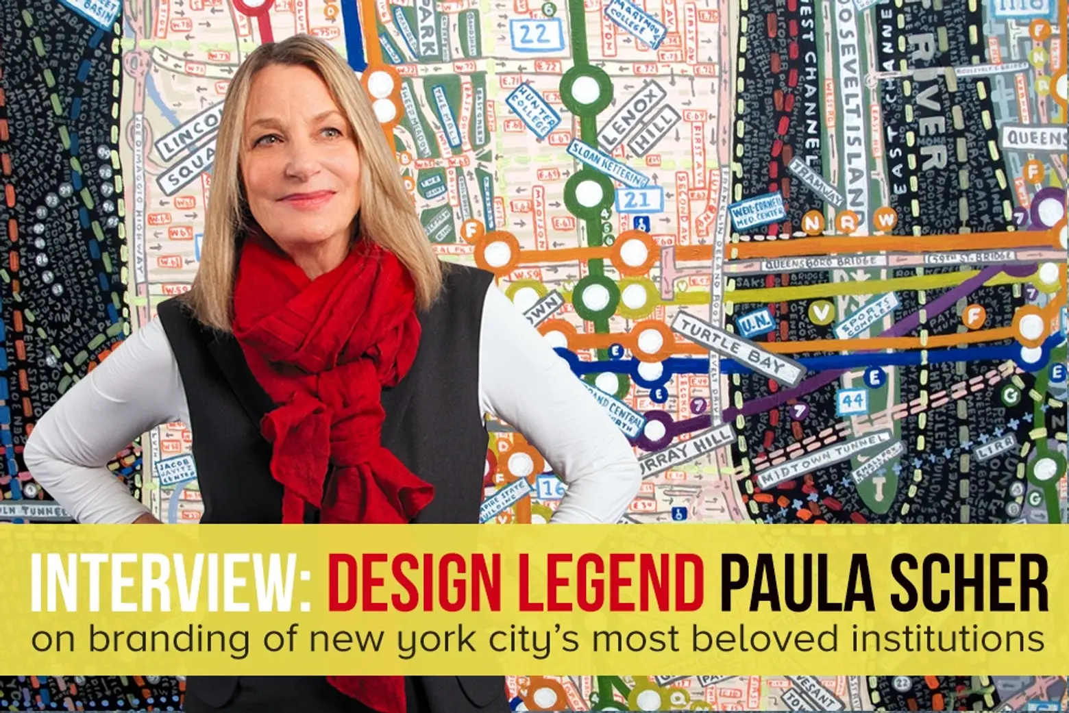 INTERVIEW: Paula Scher on designing the brands of New York’s most beloved institutions