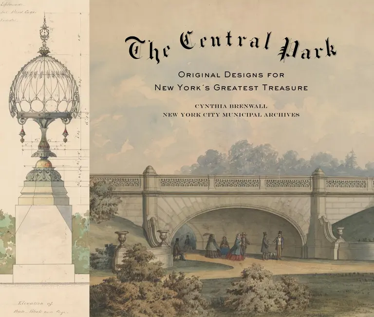 Uncovering Central Park: Looking back at the original designs for ‘New York’s greatest treasure’